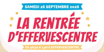 La Rentrée d’Effervescentre